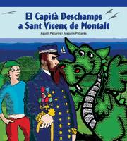 El Capit Deschamps a Sant Vicen de Montalt - 2012