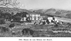 1963 - Masia de Can Milans del Bosch