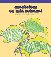 Carpòrium, un món submarí - 2008