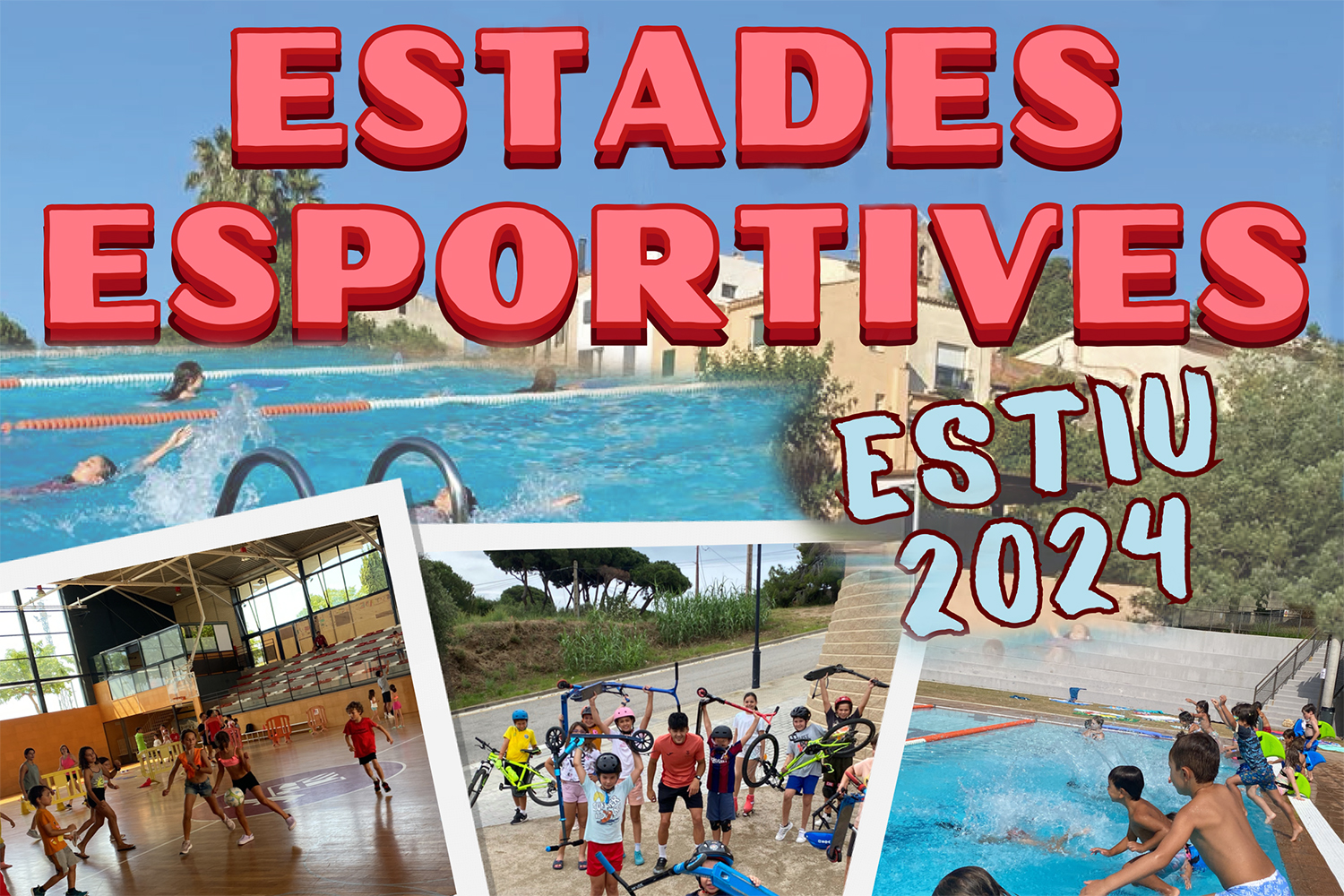 Estades Esportives Estiu 2024