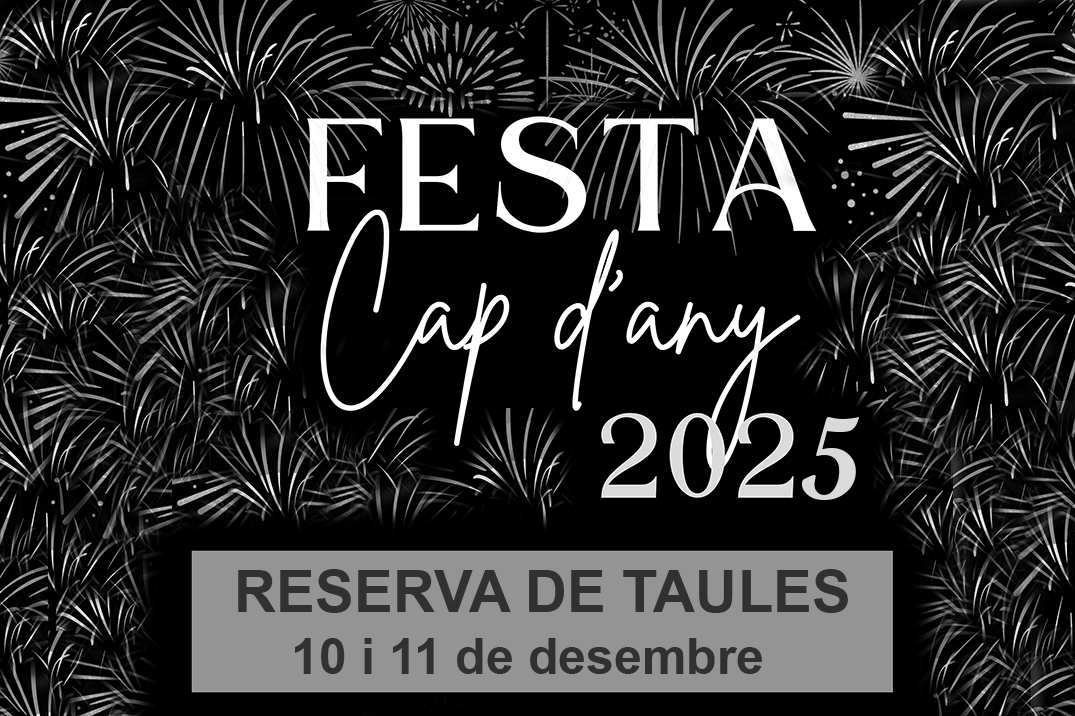 Reserva taules Cap d'Any