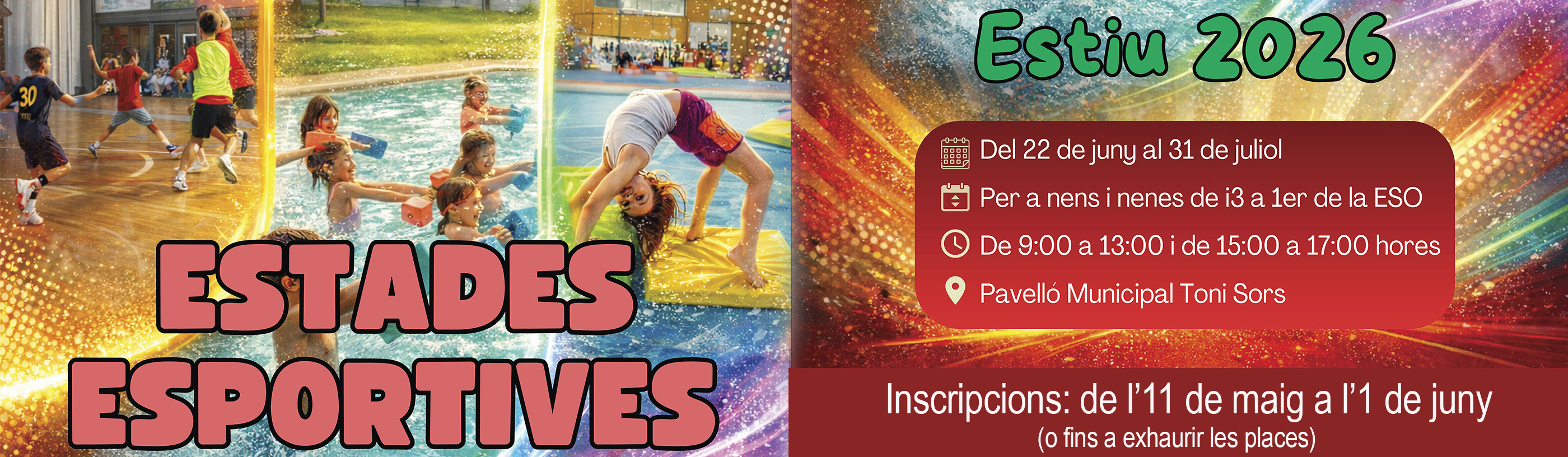 Estades Esportives Estiu 2026